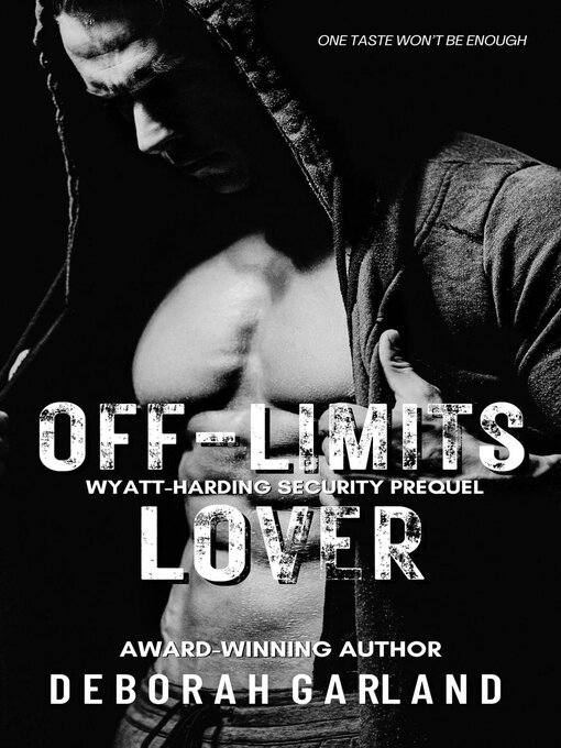 Title details for Off Limits Lover by Deborah Garland - Available